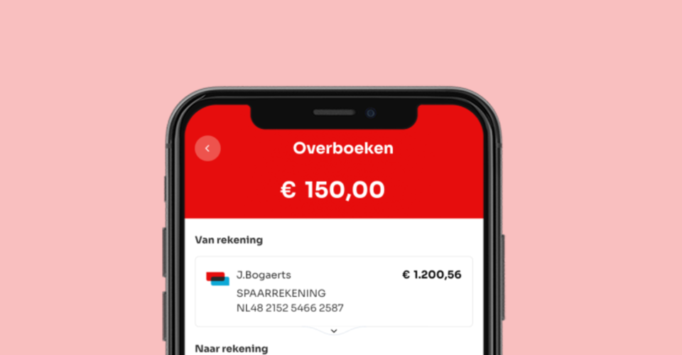 Scherm van een mobiele app met de optie om €150,00 over te boeken van een spaarrekening naar een andere rekening.