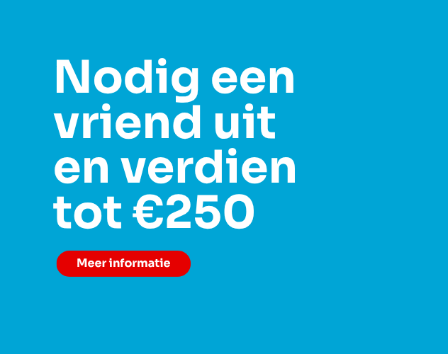 Nodig een vriend uit en verdien tot €250, met een rode knop 'Meer informatie'.