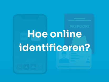 Grafische illustratie van online identificatie met een smartphone, een paspoort en een identiteitskaart, inclusief de tekst Hoe online identificeren? in het midden.